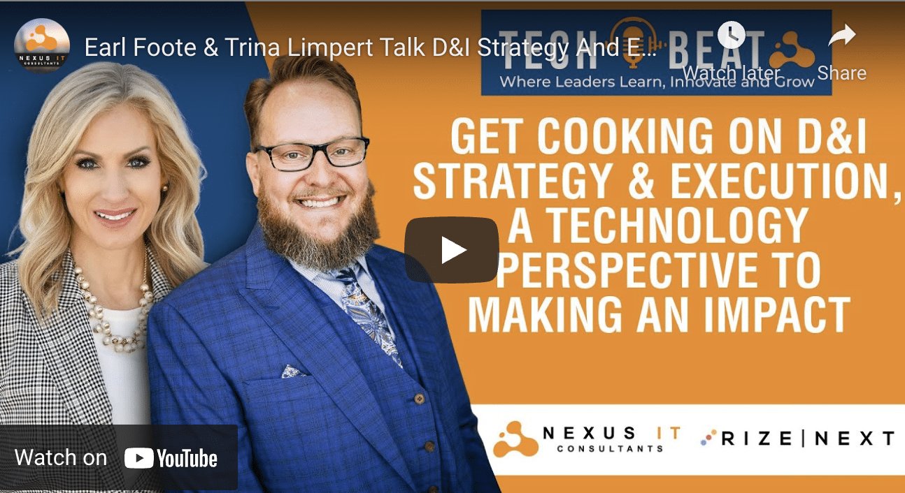 Earl Foote And Trina Limpert Talk D&I Strategy And Execution On Tech Beat